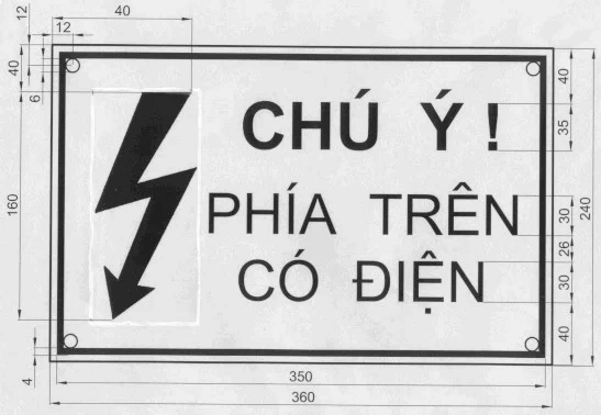 Biển báo an toàn điện: chú ý phía trên có điện