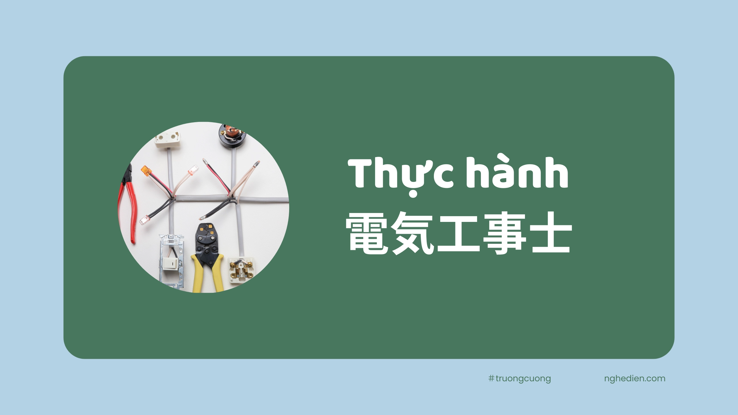 Chấm điểm thực hành chứng chỉ điện nhật bản