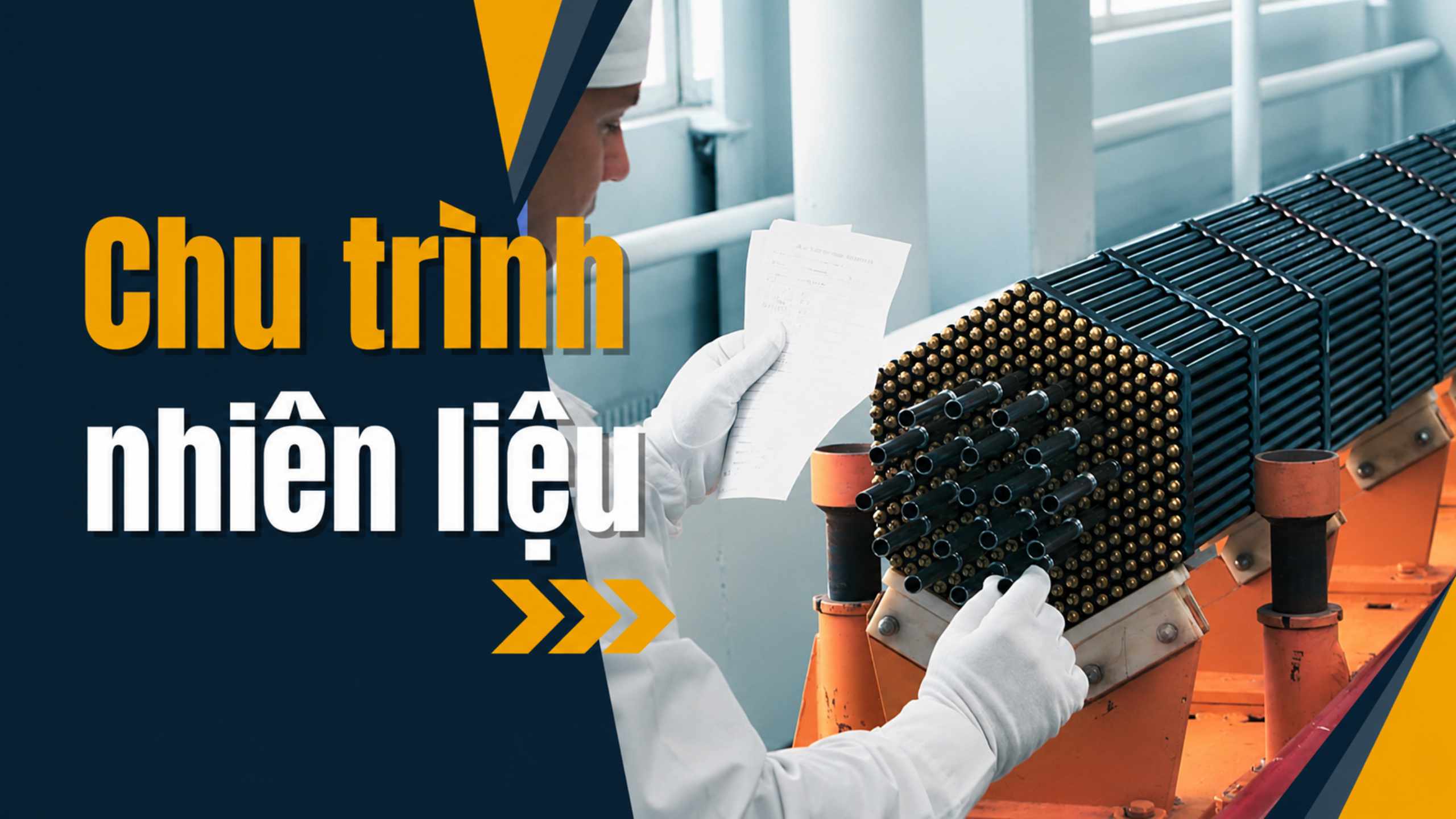Công nghệ chu trình nhiên liệu hạt nhân
