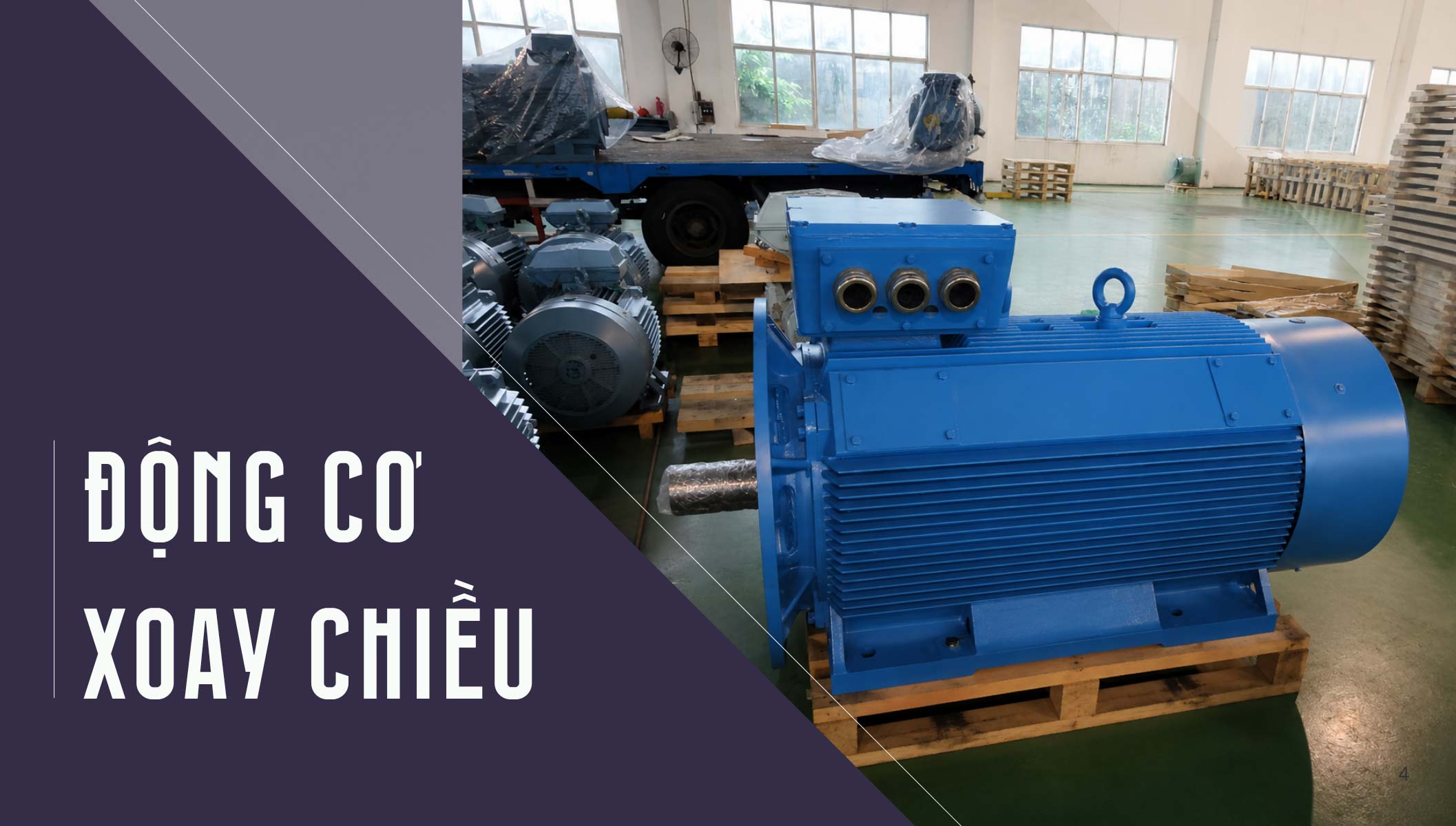 Động cơ xoay chiều có cổ góp: cấu tạo, nguyên lý và ứng dụng
