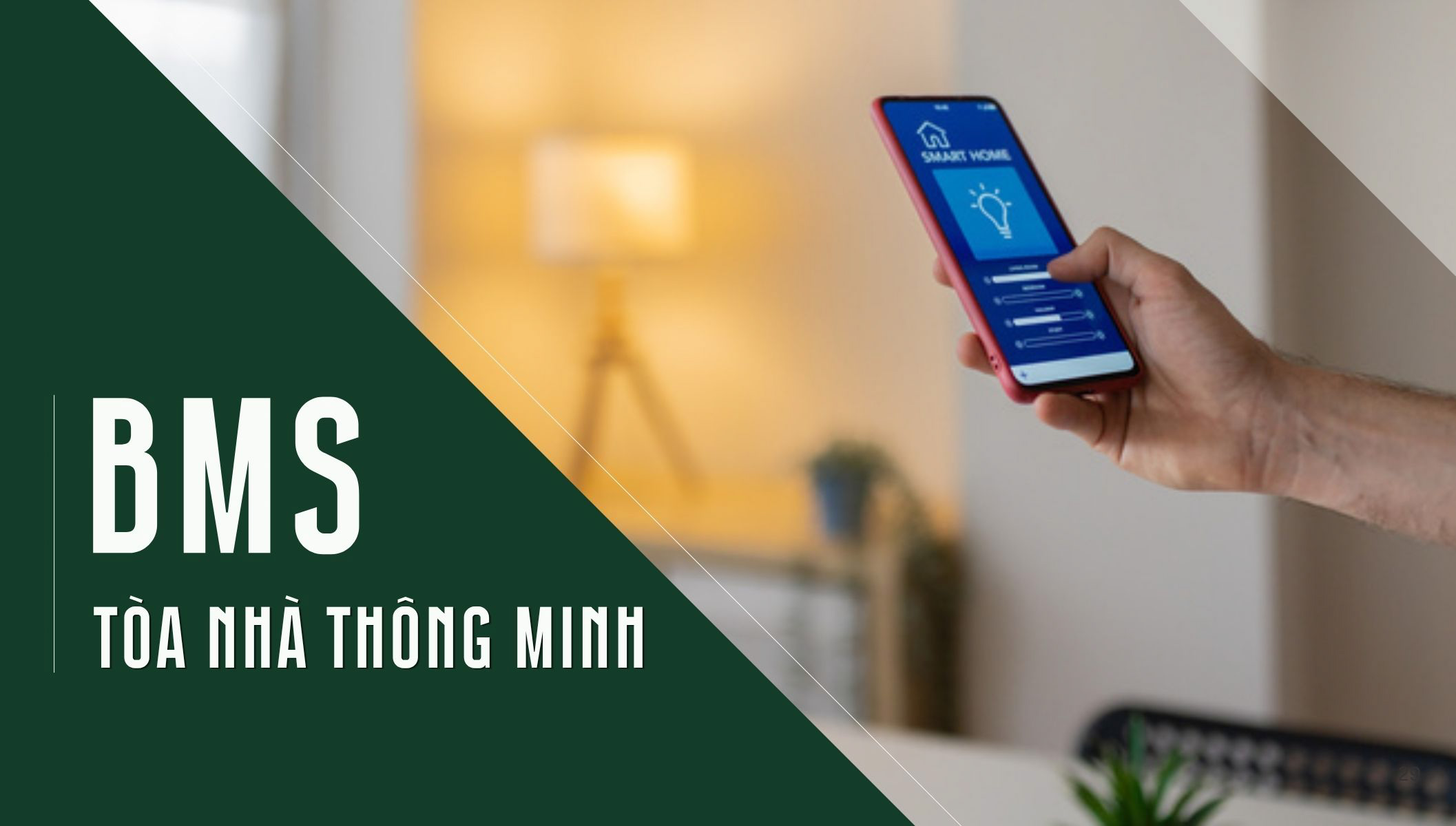 BMS là gì? Tổng quan hệ thống quản lý tòa nhà thông minh
